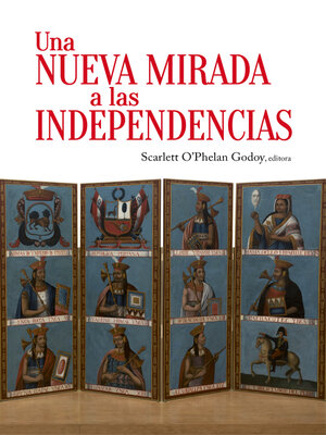 cover image of Una nueva mirada a las independencias